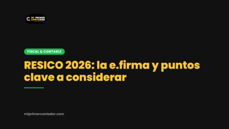 RESICO 2026 – portada blog (v2, zona segura) RESICO 2026: la e.firma y puntos clave a considerar